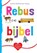 Rebusbijbel, Carolina Blokland-den Hertog - Paperback - 9789076890685