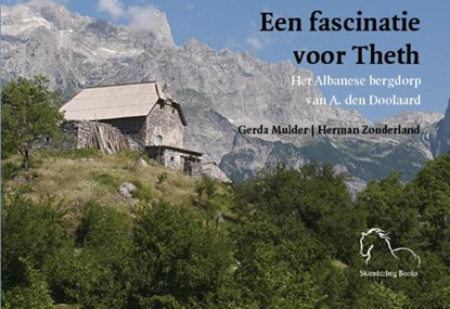 Een fascinatie voor Theth, Gerda Mulder - Paperback - 9789076905280