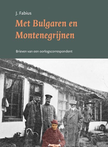 Met Bulgaren en Montenegrijnen, Jan Fabius - Paperback - 9789076905495
