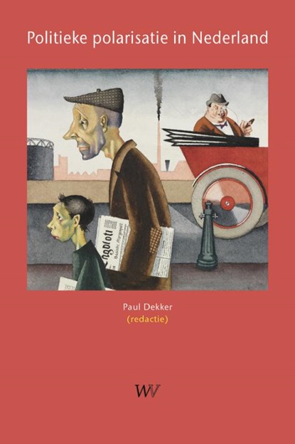Politieke polarisatie in Nederland, Paul Dekker - Paperback - 9789076905532