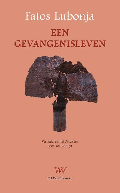 Een gevangenisleven, Fatos Lubonja - Paperback - 9789076905648