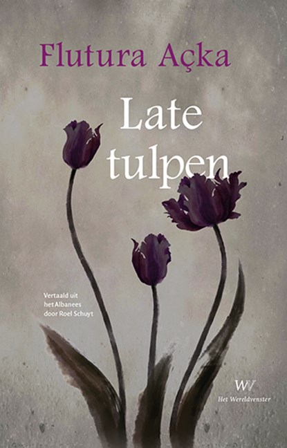 Late tulpen, Flutura Açka - Gebonden - 9789076905686