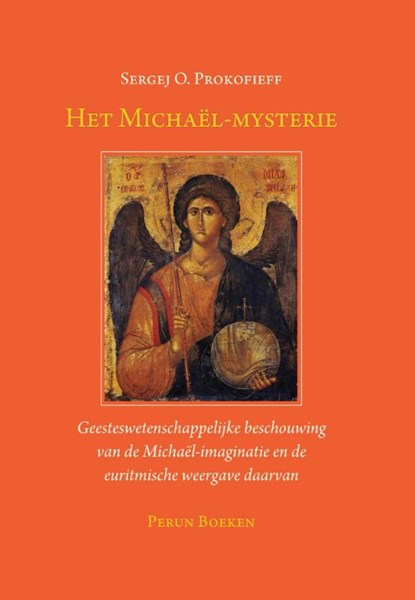 Het Michaël-mysterie, Sergej O. Prokofieff - Gebonden - 9789076921334