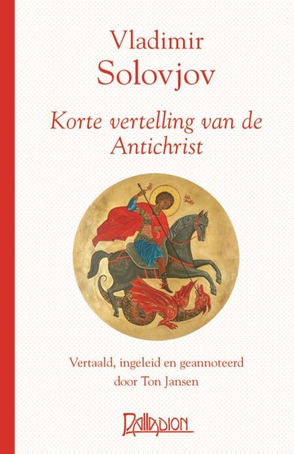 Korte vertelling van de Antichrist, Vladimir Solovjov - Paperback - 9789076921396
