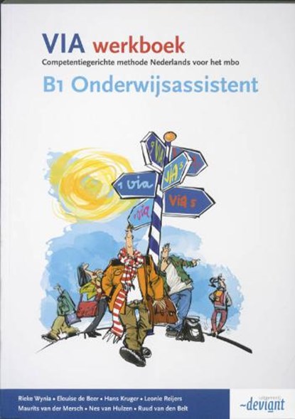 VIA / B1 Onderwijsassistent / deel Werkboek, WYNIA, R. - Paperback - 9789076944944