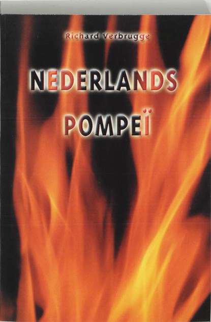 Nederlands Pompeii, VERBRUGGE, R. - Paperback - 9789076953335