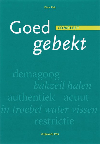 Goed gebekt, D. Pak - Paperback - 9789077018194