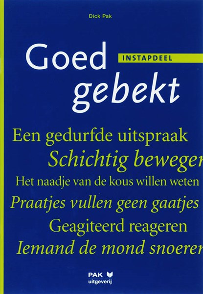 Goed gebekt Instapdeel, D. Pak - Paperback - 9789077018330