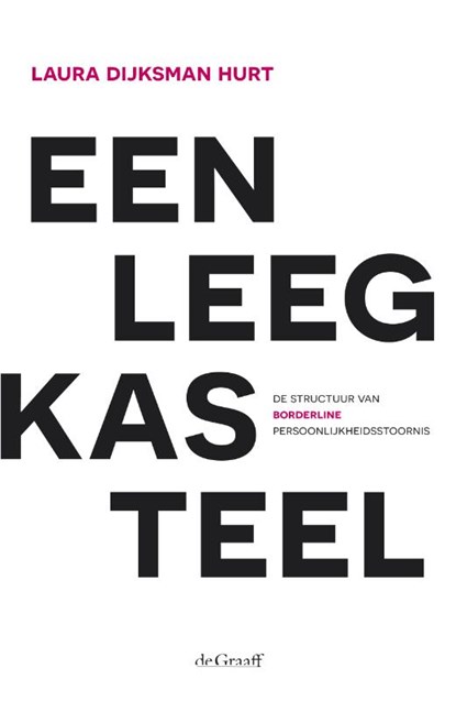 Een leeg kasteel, Laura Dijksman Hurt - Paperback - 9789077024584