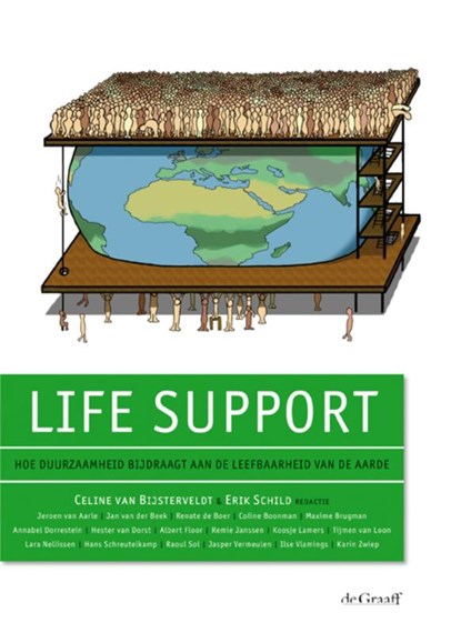 Life support, Celine van Bijsterveldt ; Erik Schild - Paperback - 9789077024652