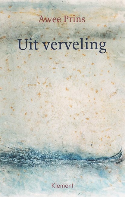 Uit verveling, A. Prins - Paperback - 9789077070994