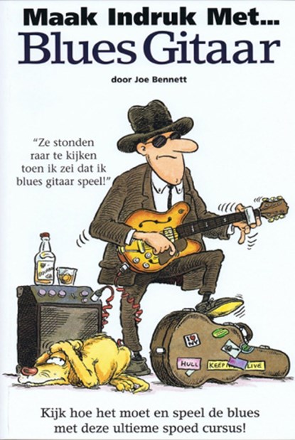 Maak indruk met Blues Gitaar, Joe Bennett - Paperback - 9789077084007