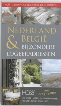 Bijzondere Logeeradressen Nederland & Belgi? | T. Weustink | 