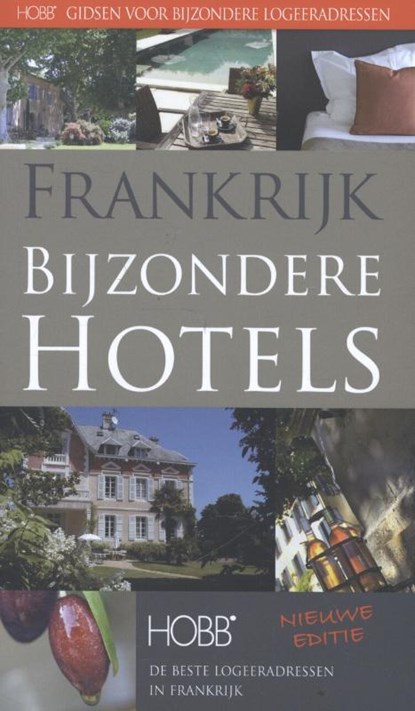 Frankrijk, bijzondere hotels, Thijs Termeer ; Coen Harleman - Paperback - 9789077090572
