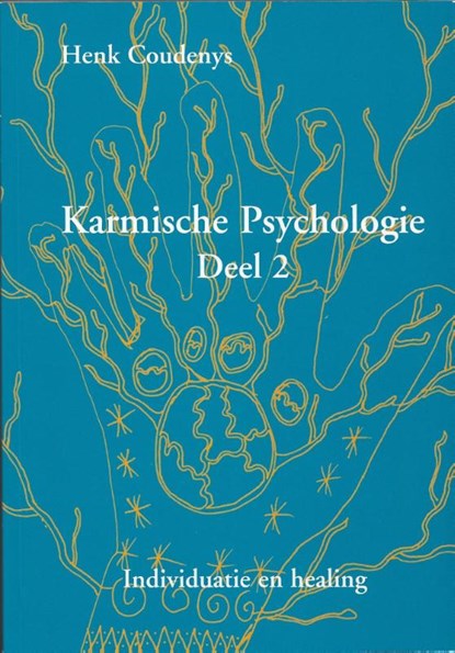 Karmische psychologie 2, Henk Coudenys - Paperback - 9789077101025