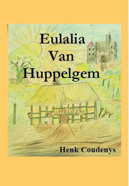 Eulalia Van Huppelgem, Henk Coudenys - Paperback - 9789077101186