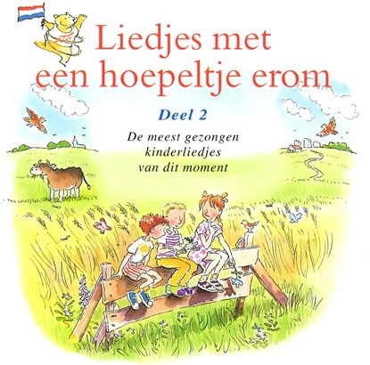 Liedjes met een hoepeltje erom Deel 2, Kinderkoor Enschedese Muziekschool ; Joke Linders ; Toin Duijx - Luisterboek MP3 - 9789077102640