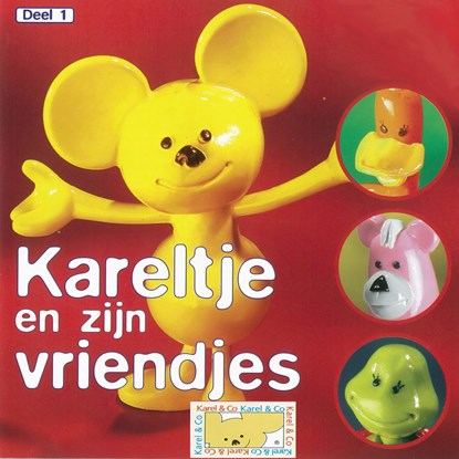 Kareltje en zijn vriendjes, Anne Kalkman ; Hekkelman - Luisterboek MP3 - 9789077102985