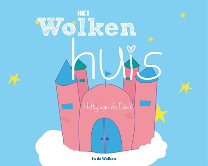 Het wolkenhuis, Hetty van de Donk - Paperback - 9789077179147