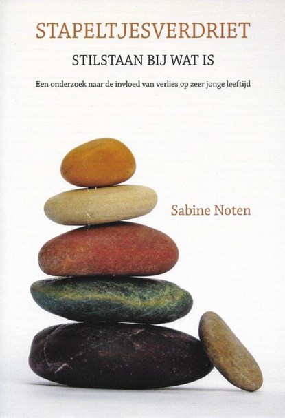 Stapeltjesverdriet, Sabine Noten - Paperback - 9789077179604