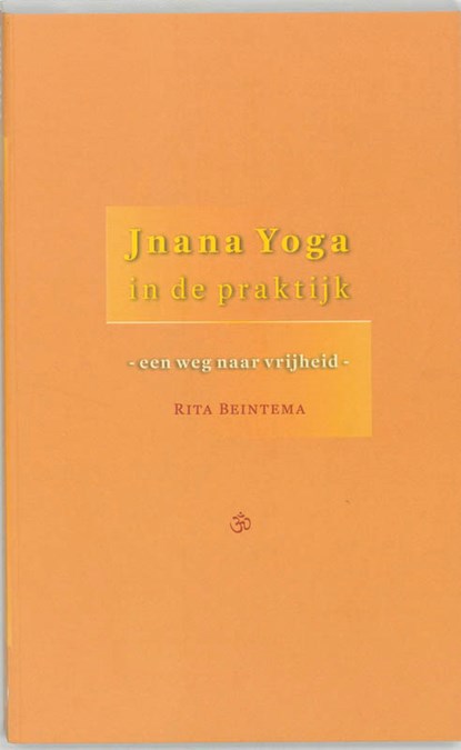 Jnana yoga in de praktijk, R. Beintema - Paperback - 9789077228333