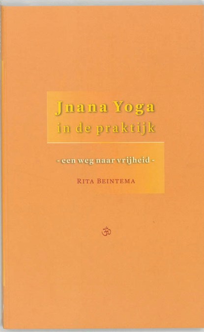 Jnana yoga in de praktijk, R. Beintema - Paperback - 9789077228333
