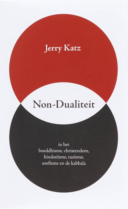 Non-Dualiteit, J. Katz - Paperback - 9789077228395