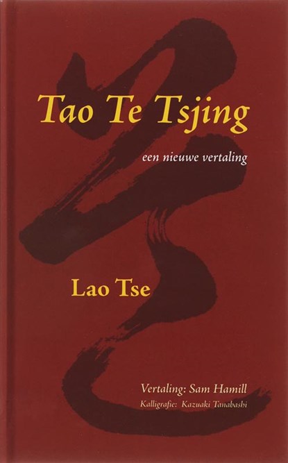 Tao Te Tsjing, Lao Tse - Gebonden - 9789077228401