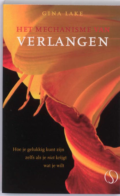 Het mechanisme van verlangen, G. Lake - Paperback - 9789077228678