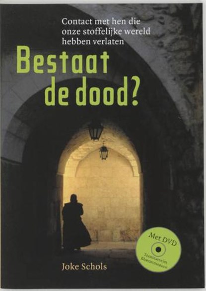 Bestaat de dood? + DVD, SCHOLS, Joke - Paperback - 9789077247358