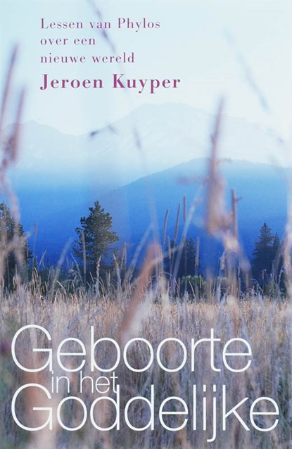 Geboorte in het Goddelijke, Jeroen Kuyper - Paperback - 9789077247594