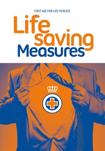 Lifesaving Measures, Het Oranje Kruis - Paperback - 9789077259207