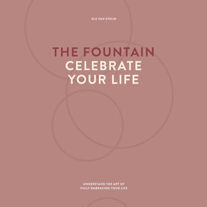 The fountain, celebrate your life, Els van Steijn - Luisterboek MP3 - 9789077290187