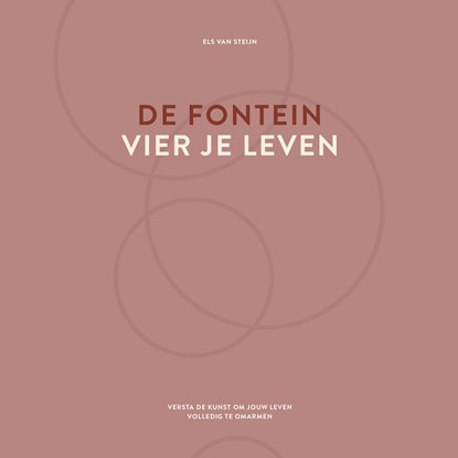 De fontein, vier je leven, Els van Steijn - Luisterboek MP3 - 9789077290194