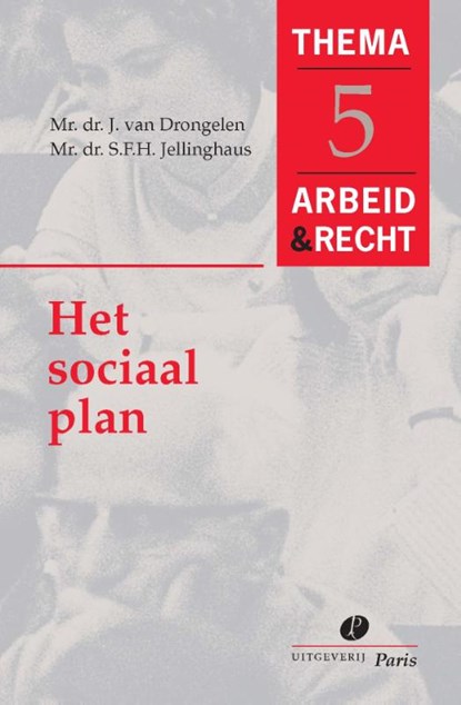 Het sociaal plan, J. van Drongelen ; S.F.H. Jellinghaus - Paperback - 9789077320495