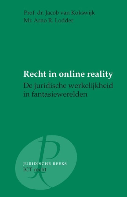 Recht in online reality, J. van Kokswijk ; A.R. Lodder - Paperback - 9789077320624
