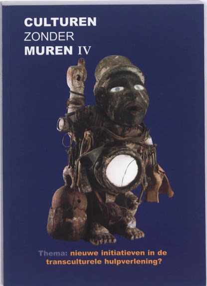 Culturen zonder muren IV, M. Can ; A. Snijdewind - Paperback - 9789077322239