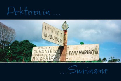 Dokteren in Suriname, A. Snijdewind - Gebonden - 9789077322475