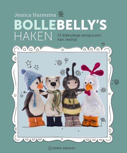 Bollebelly's haken, Jessica Harmsma - Paperback - 9789077330357
