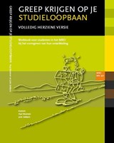 Greep krijgen op je studieloopbaan MBO niveau 3/4 - Paul Bloemen ; Joris Dekkers - 9789077333075