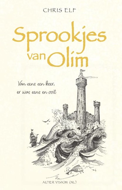 Sprookjes van Olim, Chris Elf - Gebonden - 9789077370230