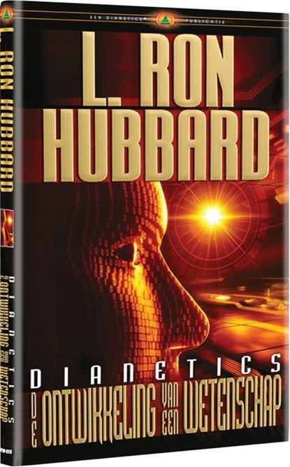 Dianetics de Ontwikkeling van een Wetenschap, L. Ron Hubbard - Gebonden - 9789077378205
