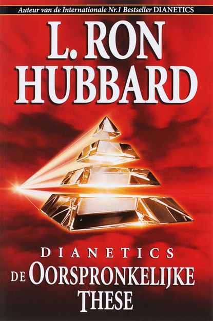 Dianetics de Oorspronkelijke These, L. Ron Hubbard - Paperback - 9789077378335