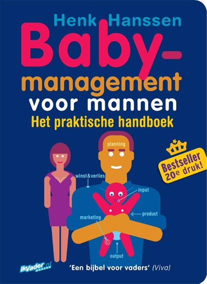 Babymanagement voor mannen, Henk Hanssen - Paperback - 9789077393116
