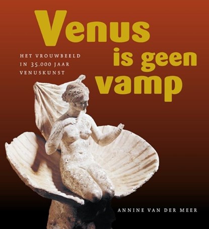 Venus is geen vamp, Annine van der Meer - Paperback - 9789077408674