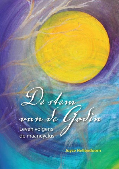 De stem van de Godin, Joyce Hellendoorn - Paperback - 9789077408889