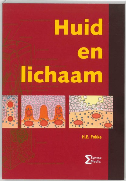 Huid en lichaam, H.E. Fokke - Paperback - 9789077423073
