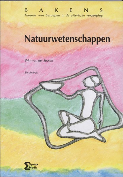 Natuurwetenschappen, W. van der Straten - Paperback - 9789077423349