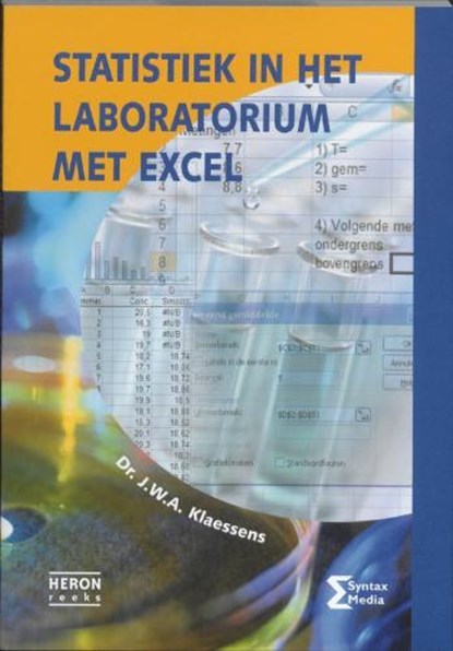 Statistiek in het laboratorium met Excel, KLAESSENS, J.W.A. - Paperback - 9789077423707