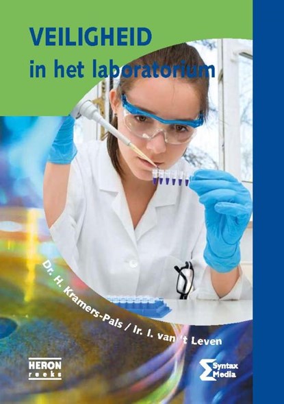 Veiligheid in het laboratorium, H. Kramers-Pals ; I. van 't Leven - Paperback - 9789077423929